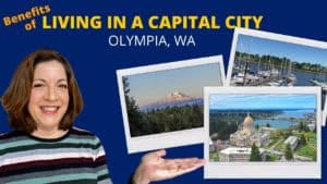 Benefits of living in a capital city Olympia WA